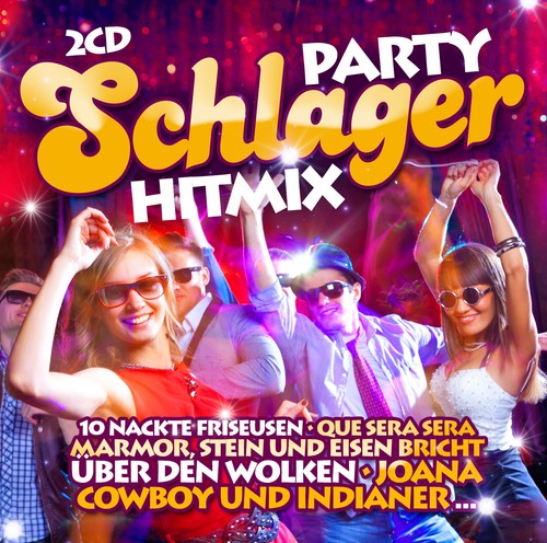 Party schlager hitmix by - party,